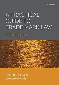 portada A Practical Guide to Trade Mark law 5e (in English)