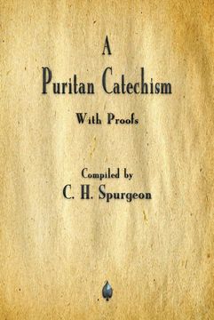 portada A Puritan Catechism (en Inglés)