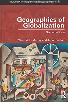 portada Geographies of Globalization (Routledge Contemporary Human Geography Series) (en Inglés)
