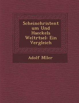 portada Scheinchristentum Und Haeckels Weltrtsel: Ein Vergleich