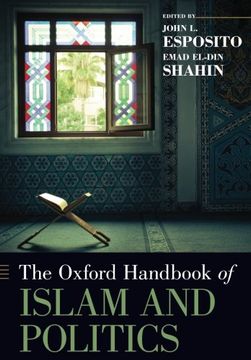 portada The Oxford Handbook Of Islam And Politics (oxford Handbooks) (en Inglés)