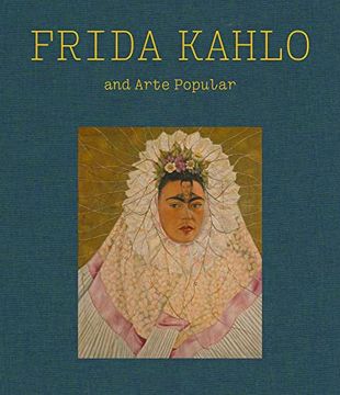 portada Frida Kahlo and Arte Popular (en Inglés)