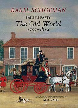 portada Bailies Party: The Old World, 1757‒1819 (en Inglés)