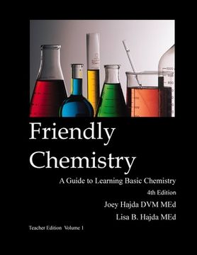 portada Friendly Chemistry Teacher Edition Volume 1 (en Inglés)
