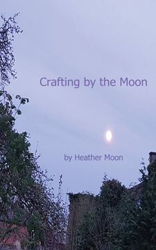 portada Crafting by the Moon