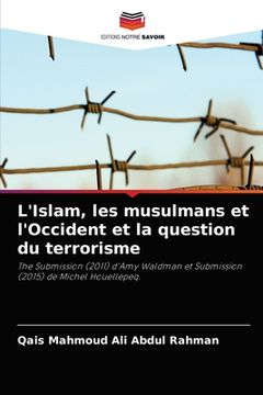 portada L'Islam, les musulmans et l'Occident et la question du terrorisme (in French)