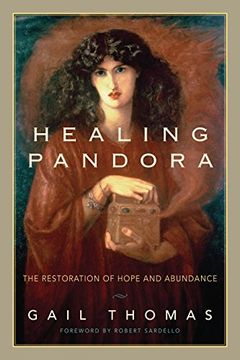portada Healing Pandora: The Restoration of Hope and Abundance (en Inglés)