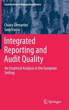 portada Integrated Reporting and Audit Quality: An Empirical Analysis in the European Setting (in English)