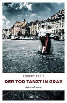 portada Der tod Tanzt in Graz: Kriminalroman (Armin Trost) (in German)