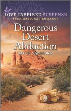 portada Dangerous Desert Abduction (en Inglés)