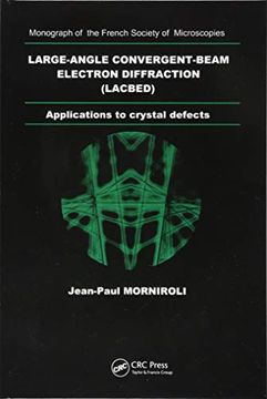 portada Large-Angle Convergent-Beam Electron Diffraction Applications to Crystal Defects (en Inglés)