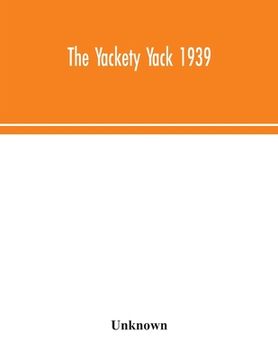 portada The Yackety yack 1939 (en Inglés)