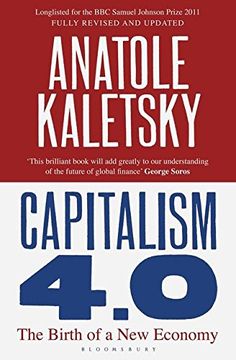 portada Capitalism 4. 0: The Birth of a new Economy (en Inglés)