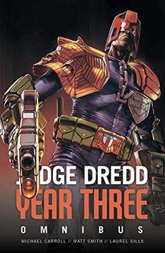 portada Judge Dredd Year Three (Judge Dredd: The Early Years) (en Inglés)