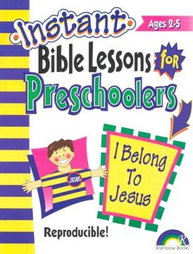 portada instant bible lessons: i belong to jesus: preschoolers (en Inglés)