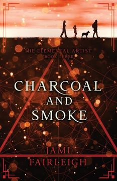 portada Charcoal and Smoke (in English)