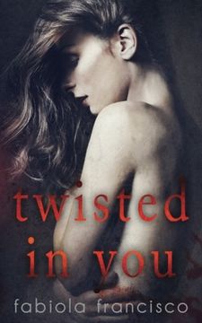 portada Twisted in You