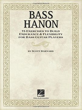 portada Bass Hanon: 75 Exercises to Build Endurance and Flexibility for Bass Guitar Players (in English)