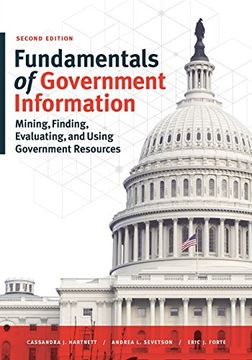 portada Fundamentals of Government Information: Mining, Finding, Evaluating, and Using Government Resources