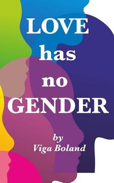portada Love Has No Gender: A Short Love Story with a Timeless Message (in English)
