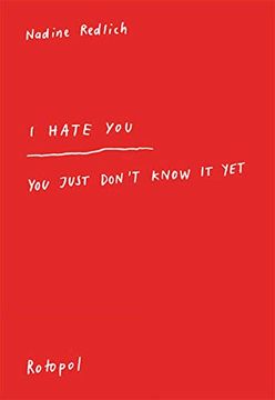 portada I Hate you? You Just Don? T Know it yet (en Inglés)