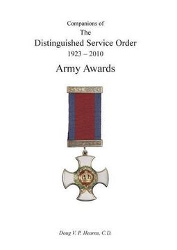 portada COMPANIONS OF THE DISTINGUISHED SERVICE ORDER 1923-2010 Army Awards Volume Three