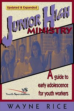 portada junior high ministry: a guide to early adolescence for youth workers (en Inglés)