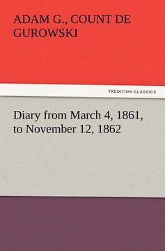 portada diary from march 4, 1861, to november 12, 1862 (en Inglés)