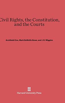 portada Civil Rights, the Constitution, and the Courts (en Inglés)