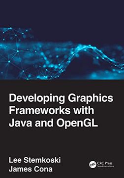 portada Developing Graphics Frameworks With Java and Opengl (en Inglés)
