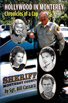 portada Hollywood in Monterey: Chronicles of a cop (en Inglés)