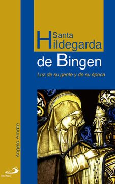 portada Santa Hildegarda de Bingen: Luz de su Gente y de su Época (Retratos de Bolsillo)