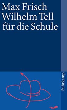 portada Wilhelm Tell Fã¼R die Schule (Suhrkamp Taschenbuch) [Taschenbuch] von Frisch, max (en Alemán)