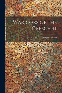 portada Warriors of the Crescent