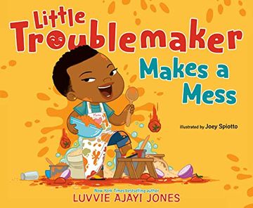 portada Little Troublemaker Makes a Mess (in English)