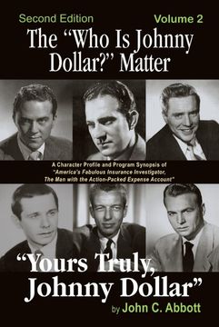 portada The "Who is Johnny Dollar? " Matter Volume 2 (en Inglés)