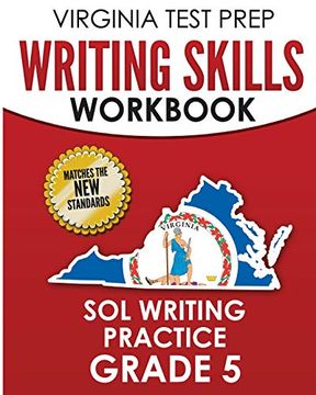 portada Virginia Test Prep Writing Skills Workbook sol Writing Practice Grade 5: Develops sol Writing, Research, and Reading Skills (en Inglés)
