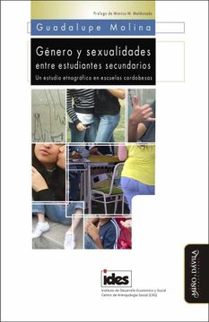 portada Género y Sexualidades Entre Estudiantes Secundarios. Un Estudio Etnográfico en Escuelas Cordobesas