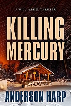 portada Killing Mercury (a Will Parker Thriller) (en Inglés)