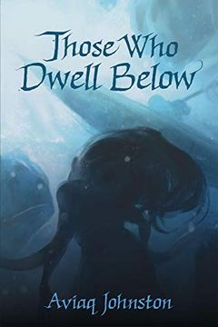 portada Those who Dwell Below (en Inglés)
