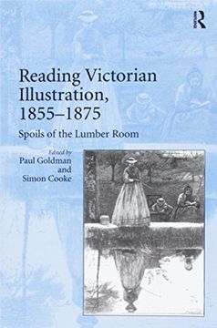 portada Reading Victorian Illustration, 1855-1875: Spoils of the Lumber Room
