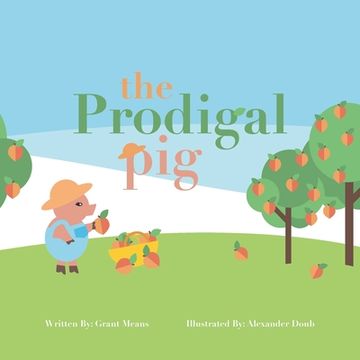 portada The Prodigal Pig (en Inglés)