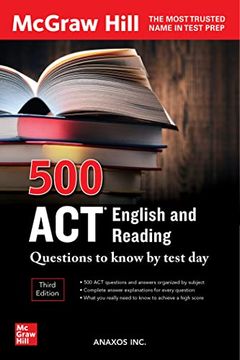 portada 500 act English and Reading Questions to Know by Test Day, Third Edition (Mcgraw Hill'S 500 Questions to Know by Test Day) (in English)