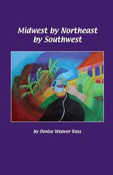 portada Midwest by Northeast by Southwest (en Inglés)