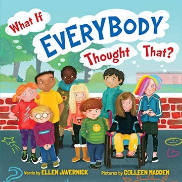 portada What if Everybody Thought That? (en Inglés)