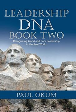 portada Leadership Dna, Book Two: Recognizing Good and Poor Leadership in the Real World 
