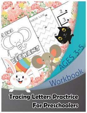 portada Alphabet Tracing Paper Handwriting Practice For Kids Preschool Ages 3-5: A-Z Animal Coloring & Track These Line: Large Size 8.5x11" 116Pages Schools & (in English)