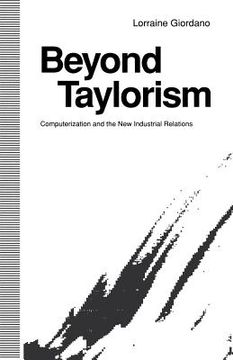 portada Beyond Taylorism: Computerization and the New Industrial Relations (in English)