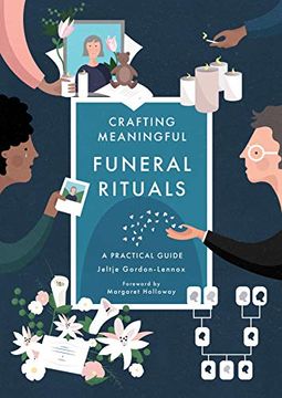 portada Crafting Meaningful Funeral Rituals (en Inglés)