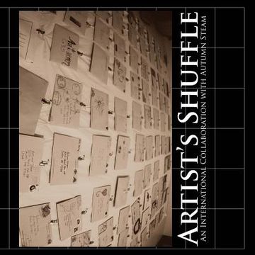 portada Artist's Shuffle: An International Art Collaboration with Autumn Steam (in English)